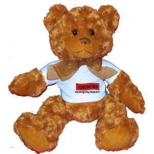 VIDEOGAMER And loving every minute of it Plush Teddy Bear with BLUE T 