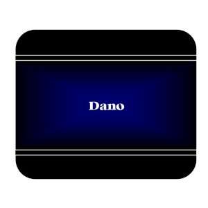  Personalized Name Gift   Dano Mouse Pad 