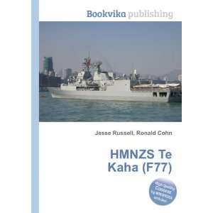  HMNZS Te Kaha (F77) Ronald Cohn Jesse Russell Books