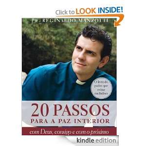 20 passos para a paz interior (Portuguese Edition) Reginaldo Manzotti 