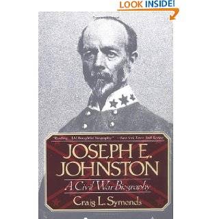 Joseph E. Johnston A Civil War Biography (Norton Paperback) by Craig 