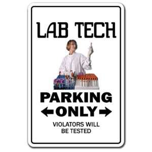  LAB TECH ~Novelty Sign~ parking science funny gift Patio 