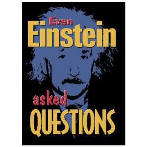   TREND ENTERPRISES INC. POSTER EVEN EINSTEIN ASKED 