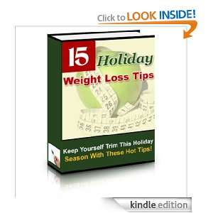 eBook   15 Holiday Weight Loss Tips eBook Dollar  Kindle 