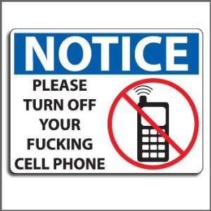  Prank Sign   Notice Turn Off Your Cell Phone