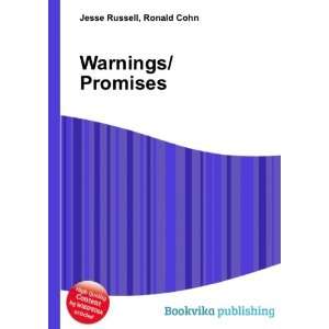  Warnings/Promises Ronald Cohn Jesse Russell Books