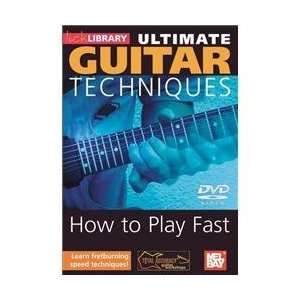  Mel Bay Ultimate Guitar Techniques   How To Play Fast 