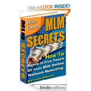 MLM Secrets   How to Retire in Five Years or Less with Online Network 