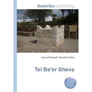 Tel Beer Sheva Ronald Cohn Jesse Russell Books