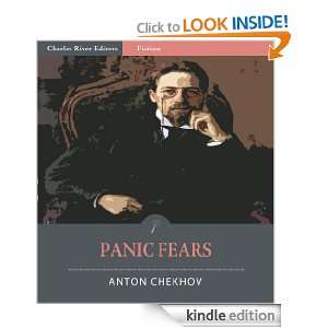 Panic Fears (Illustrated) Anton Chekhov, Charles River Editors 
