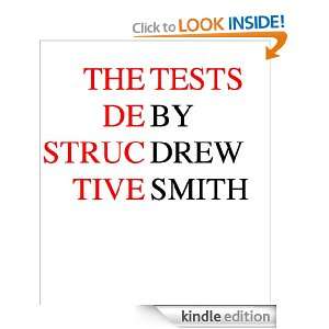 The Destructive Tests Drew Smith  Kindle Store