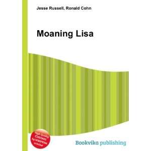  Moaning Lisa Ronald Cohn Jesse Russell Books
