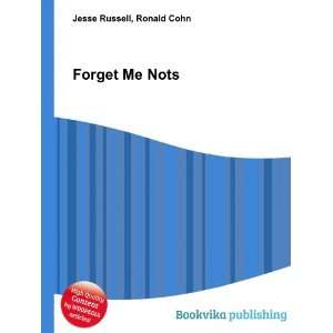  Forget Me Nots Ronald Cohn Jesse Russell Books