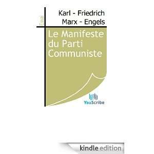 Le Manifeste du Parti Communiste (French Edition) Karl   Friedrich 