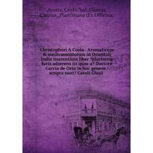   Cristo?bal,,Clusius, Carolus,,Plantiniana (Ex Officina) Acosta Books