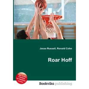 Roar Hoff Ronald Cohn Jesse Russell  Books