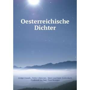   Eschenbach, Ferdinand von Saar, Peter Rosegger Adolph Donath  Books