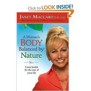   WomanS Body Balanced By Nature [Hardcover] Janet Maccaro Books