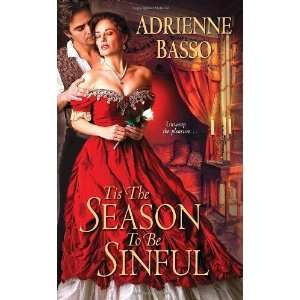   the Season to Be Sinful [Mass Market Paperback] Adrienne Basso Books