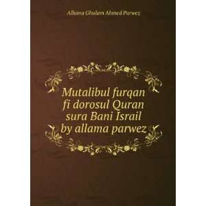   sura Bani Israil by allama parwez Allama Ghulam Ahmed Parwez Books