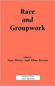 Race And Groupwork, (1861770111), T Mistry, Textbooks   