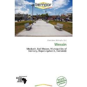  Wessin (9786138670292) Alain Sören Mikhayhu Books