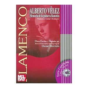  Alberto VElez Flamenco Guitar Memories Book/CD Set 