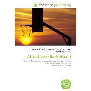  Alfred Lee (Basketball) (9786133808904) Books