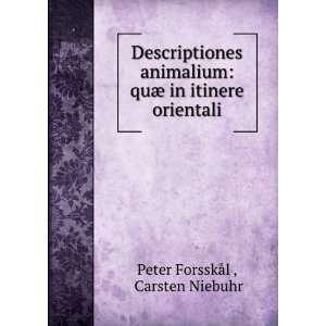   quÃ¦ in itinere orientali Carsten Niebuhr Peter ForsskÃ¥l  Books