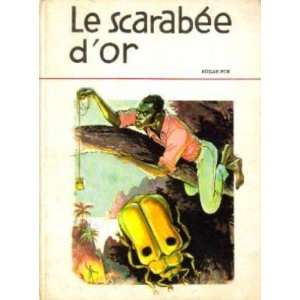  Le scarabée dor Poe Edgar Allan Books