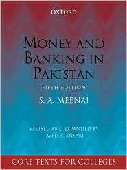 Money and Banking in Pakistan, (0195978064), S. A. Meenai, Textbooks 
