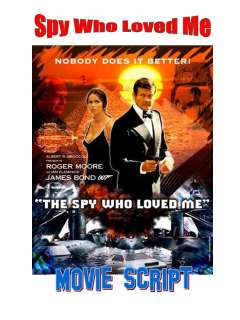 James Bond SPY WHO LOVED ME Movie Script   Must Have  