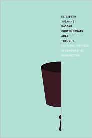 Contemporary Arab Thought, (0231144881), Elizabeth Suzanne Kassab 