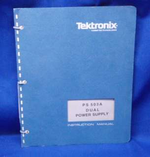 Tektronix PS 503 Dual Power Supply Manual w/SCHEMATICS  