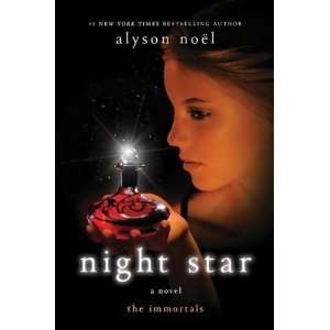  Night Star (Immortals) By Alyson Noël  N/A  Books