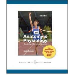 Anatomy & Physiology The Unity of Form and Function 6E by Kenneth 