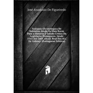   Edition) JosÃ© Anastasio De Figueiredo  Books