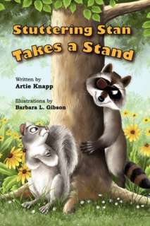   Stan Takes A Stand by Artie Knapp, MightyBook Inc.  Paperback