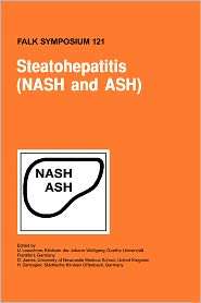 Steatohepatitis (NASH and ASH), (0792387694), U. Leuschner, Textbooks 