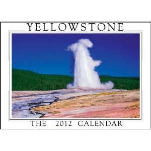  Yellowstone 2012 Wall Calendar