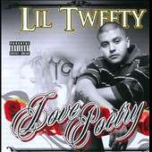 Love Poetry [PA] by Lil Tweety (CD, Aug 2010, PMC Music Group)
