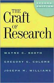 The Craft of Research, (0226065685), Wayne C. Booth, Textbooks 