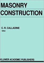 Masonry Construction, (0792318463), C.R. Calladine, Textbooks   Barnes 