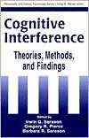 Cognitive Interference Theories, Methods, and Findings, (0805816240 