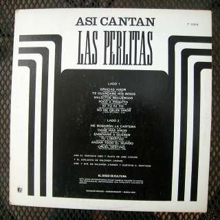 LAS PERLITAS ASI CANTAN T 10318 MEXICAN PRESS LP RARE IMPORT WEIRD 