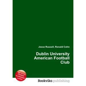  Dublin University American Football Club Ronald Cohn 