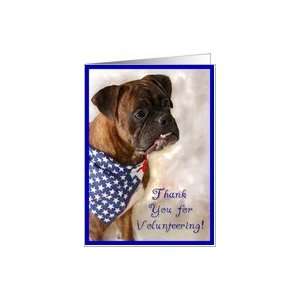  Thank You for volunteering Patriotic Boxer Dog Card 