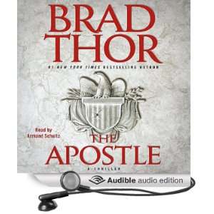   The Apostle (Audible Audio Edition) Brad Thor, Armand Schultz Books