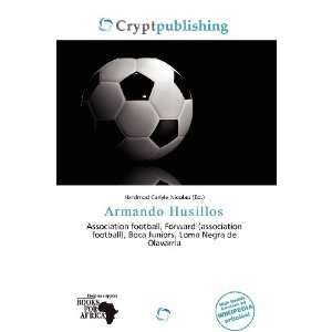  Armando Husillos (9786135986860) Hardmod Carlyle Nicolao Books