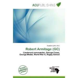    Robert Armitage (GC) (9786200490018) Evander Luther Books